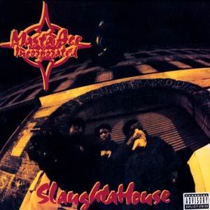 Masta Ace Inc. Slaughtahouse, Masta Ace Inc. Slaughtahouse