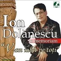 Ion Dolanescu - V-am iubit pe toti 2009