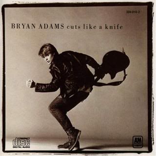 Bryan Adams - Cuts Like A Knife (1983)