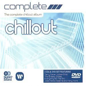 Complete Chillout (+Bonus DVD) (2008-2009) Complete Chillout (+Bonus DVD) (2008-2009)