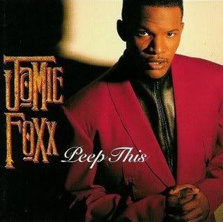 Jamie Foxx - Peep This 1994 Jamie Foxx - Peep This 1994