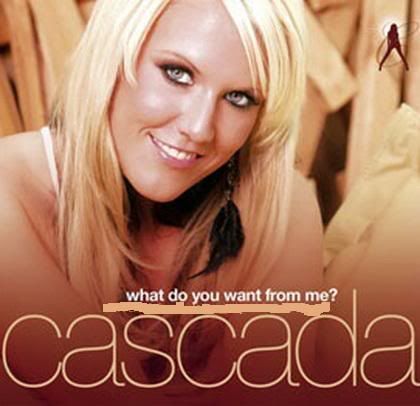 Cascada - What Do You Want From Me (Promo CD) Cascada - What Do You Want From Me (Promo CD)