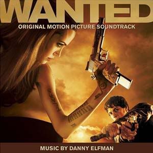 Wanted Original Motion Picture Soundtrack