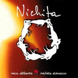Nicu Alifantis - Nichita Nicu Alifantis - Nichita