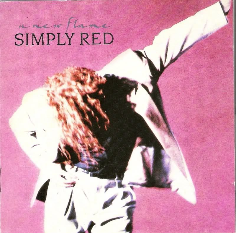 Simply Red - 1989 - A New Flame Simply Red - 1989 - A New Flame