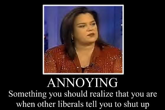 rosie odonnell photo: rosie odonnell motivational poster rosieannoying.jpg